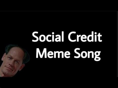 social credit meme song.